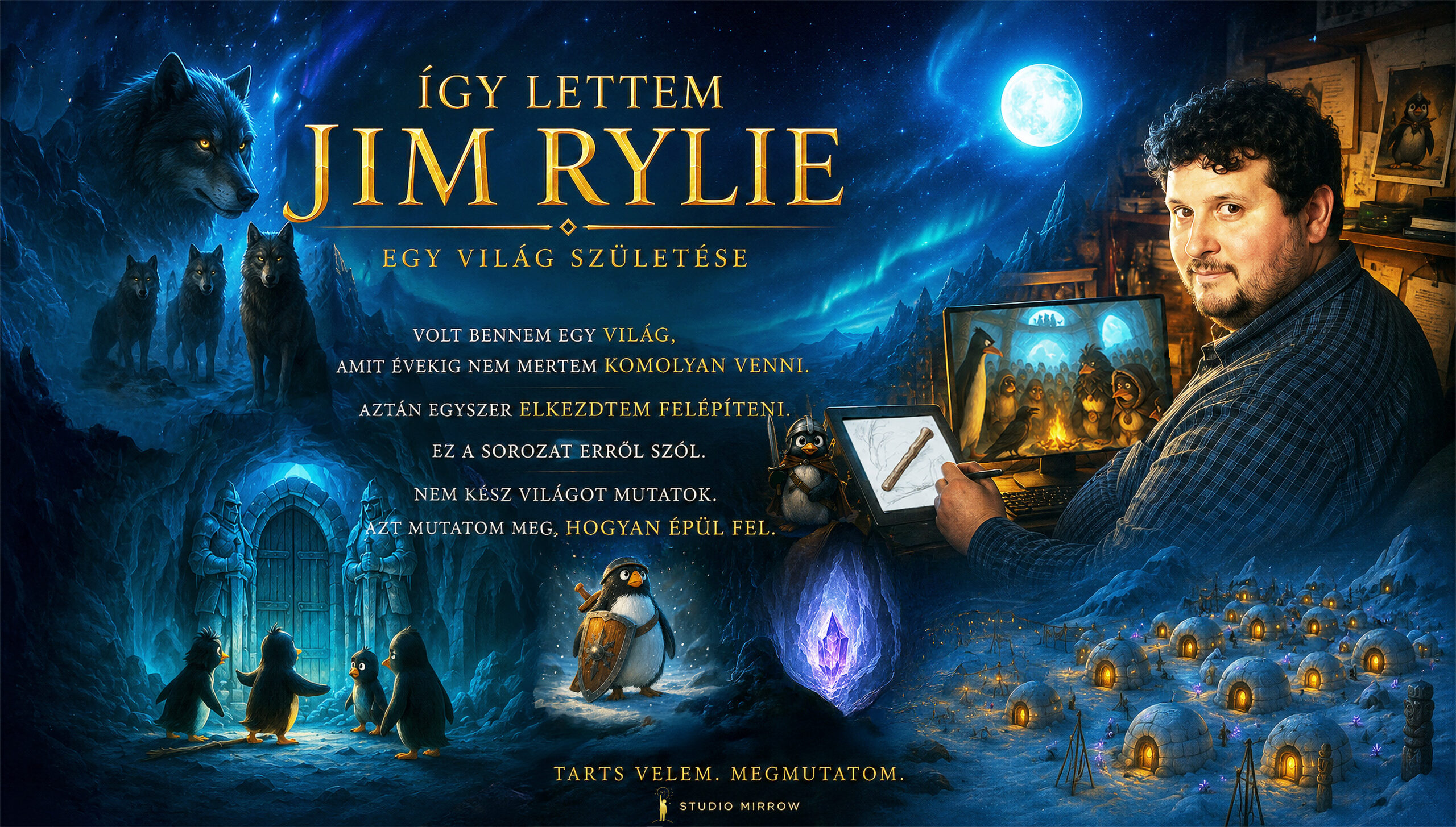 Így lettem Jim Rylie – Egy világ születése