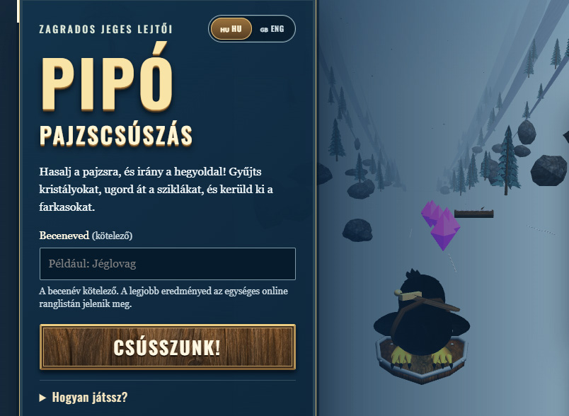 PIPÓ – Pajzscsúszás játék Zagrados havas lejtőin